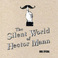 The Silent World Of Hector Mann Mp3