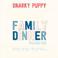 Family Dinner Volume 1 (With Chantae Cann) Mp3