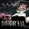Immortal (CDS) Mp3