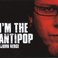 I'm The Antipop Mp3