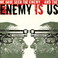 We Have Seen The Enemy... And The Enemy Is Us Mp3