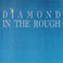 Diamond In The Rough CD1 Mp3