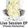 Live Session (iTunes Exclusive) (EP) Mp3