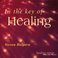 In The Key Of Healing Mp3