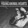 Young Animal Hearts Mp3