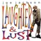 Laughter & Lust Mp3
