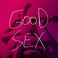 Good Sex (CDS) Mp3