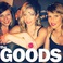 The Goods (EP) Mp3