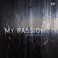 My Passion (EP) Mp3