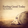 Feeling Good Today (CDS) Mp3