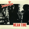 Mean Time (Reissued 2006) Mp3