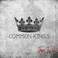 Common Kings (CDS) Mp3