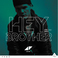 Hey Brother (CDS) Mp3