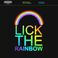 Lick The Rainbow (CDS) Mp3
