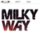 Milky Way (CDS) Mp3