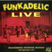 Funkadelic Live - Meadowbrook, Rochester, Michigan 1971 Mp3