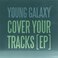 Cover Your Tracks (MCD) Mp3