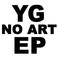 YG No Art (EP) Mp3