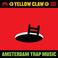 Amsterdam Trap Music Mp3