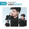 Playlist: The Very Best of Adam Lambert Mp3