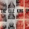 The Elle King (EP) Mp3
