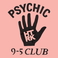 Psychic 9-5 Club Mp3