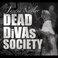 Dead Divas Society Mp3