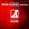 Never Planned: Remixed (EP) Mp3