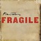 How Fragile (CDS) Mp3