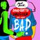 Bad (Radio Edit) (CDS) Mp3
