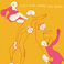Clap Your Hands Say Yeah (Australian Edition) CD2 Mp3