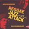 Reggae Jazz Attack Mp3
