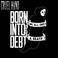 Born Into Debt, We All Owe A Death (EP) Mp3