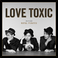 Love Toxic Mp3