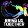 Bring Us Together Mp3