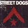Street Dogs Mp3