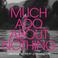 Much Ado About Nothing Mp3