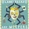 Lamb's Bread & Weepers (EP) Mp3