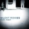 Silent Movies Mp3