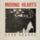 Live Hearts (Vinyl) Mp3