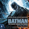Batman: The Dark Knight Returns (Deluxe Edition) CD1 Mp3