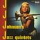 J.J. Johnson Jazz Quintet (Remastered 1992) Mp3