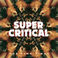 Super Critical Mp3