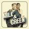 Milk & Green (With Toni Green) Mp3