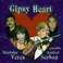Gypsy Heart (With Ensemble Andrei Serban) Mp3