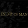Enemy Of Man Mp3