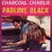 Charcoal Charlie (Vinyl) Mp3