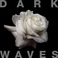 Dark Waves (EP) Mp3