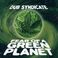 Fear Of A Green Planet Mp3
