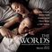 The Words (Edit. Lakeshore Records) Mp3